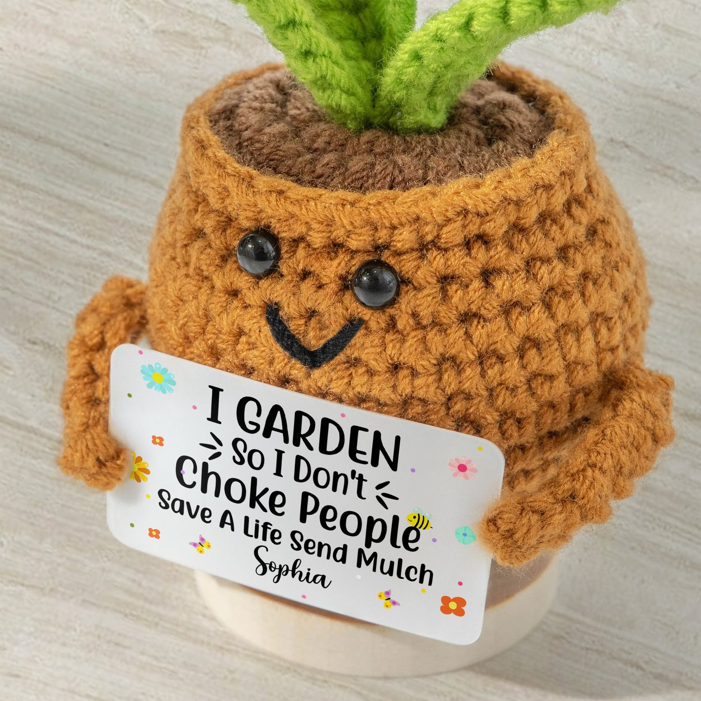 I Garden So I Don't Choke People, Cute Crochet Plants