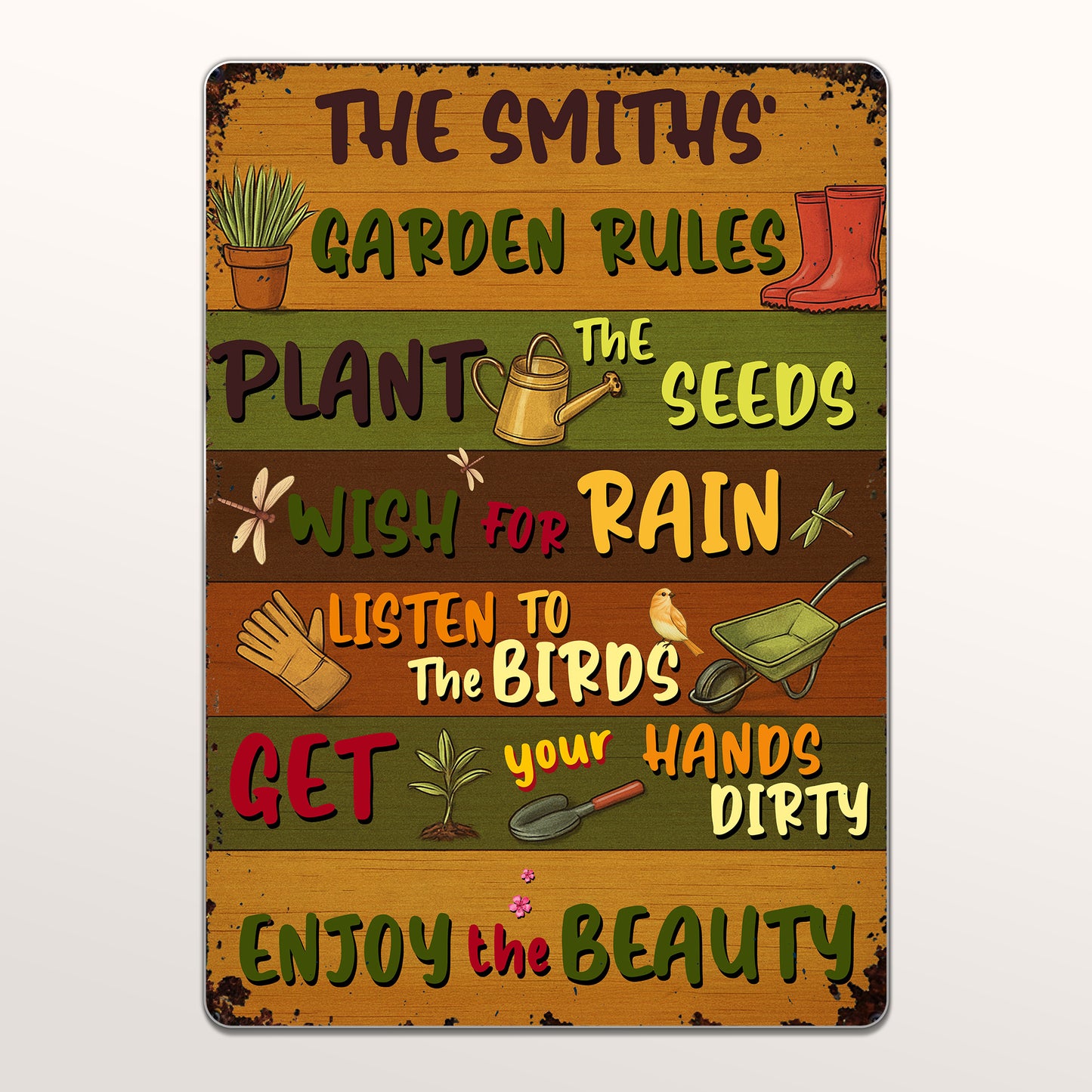 Garden Rules Plant Seeds And Enjoy Beauty