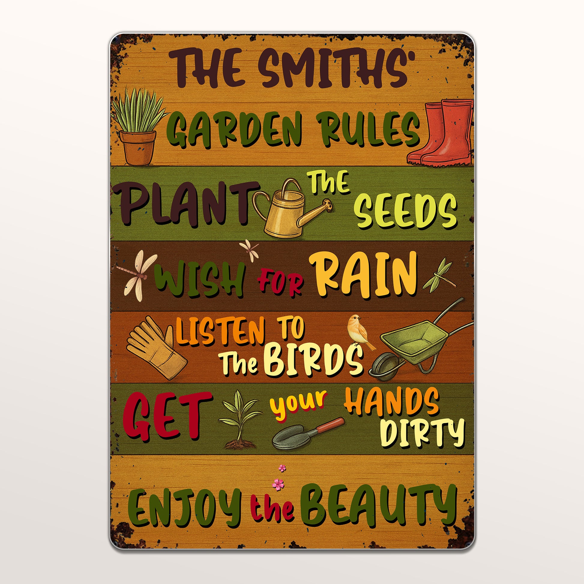 Garden Rules Plant Seeds And Enjoy Beauty