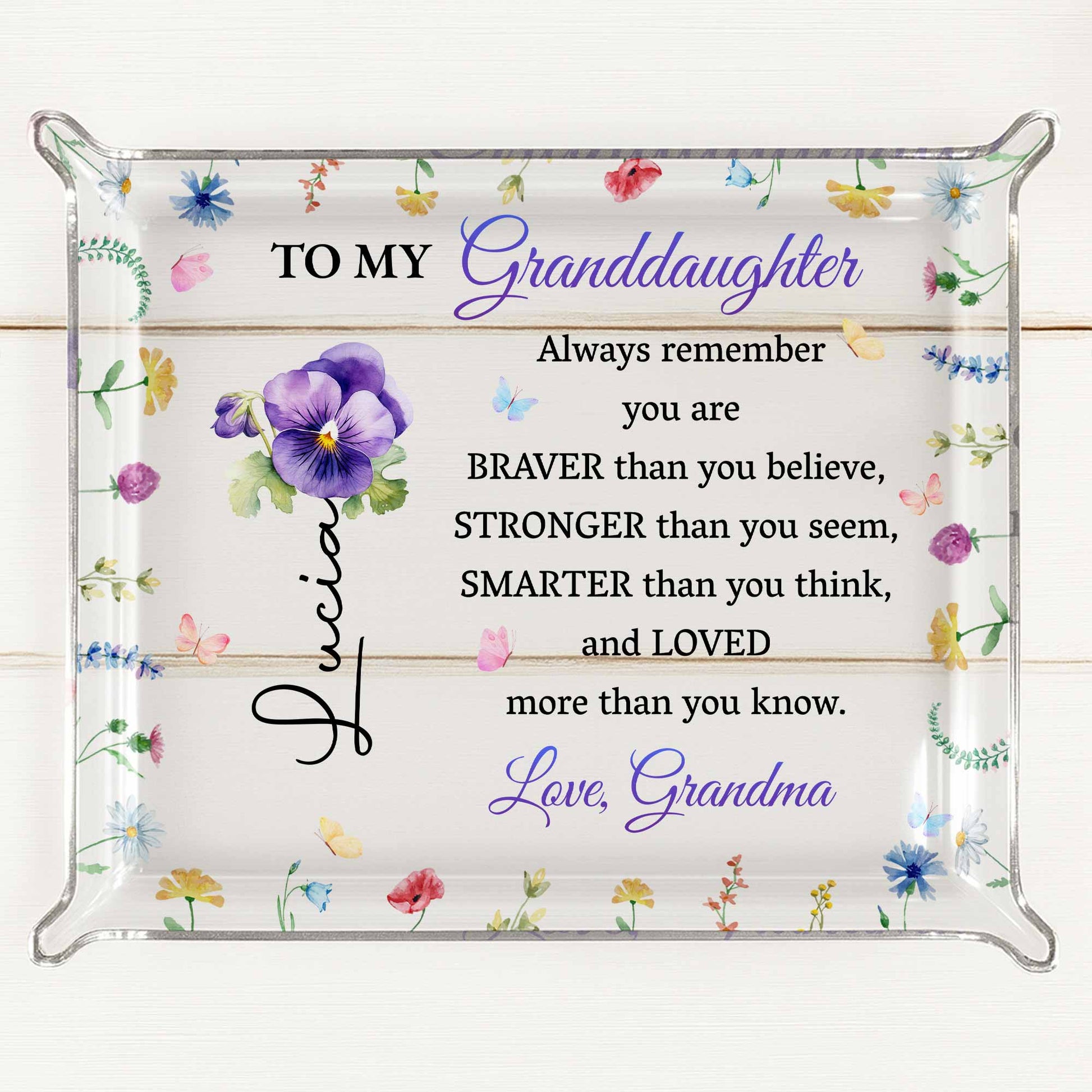 To My Granddaughter, Flowers And Butterflies