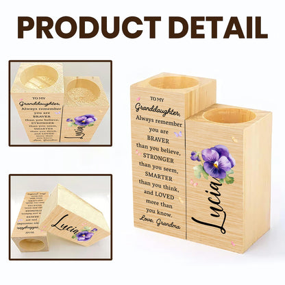 To My Granddaughter, Always Remember, Flowers and Butterflies - Personalized Custom Candle Holder - GDT002_CAHOW