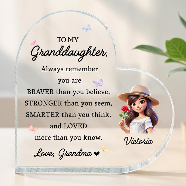 To My Granddaughter Always Remember You Are Loved - Personalized Heart Shaped Acrylic Plaque - GDT034_HAP