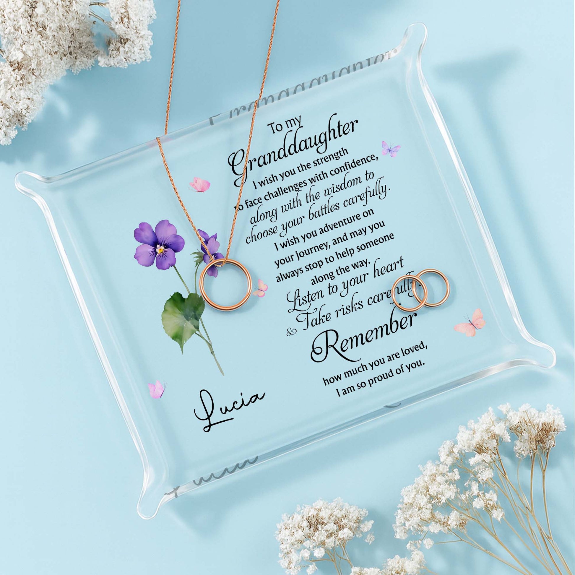 To My Granddaughter, I Wish You The Strength, Flowers