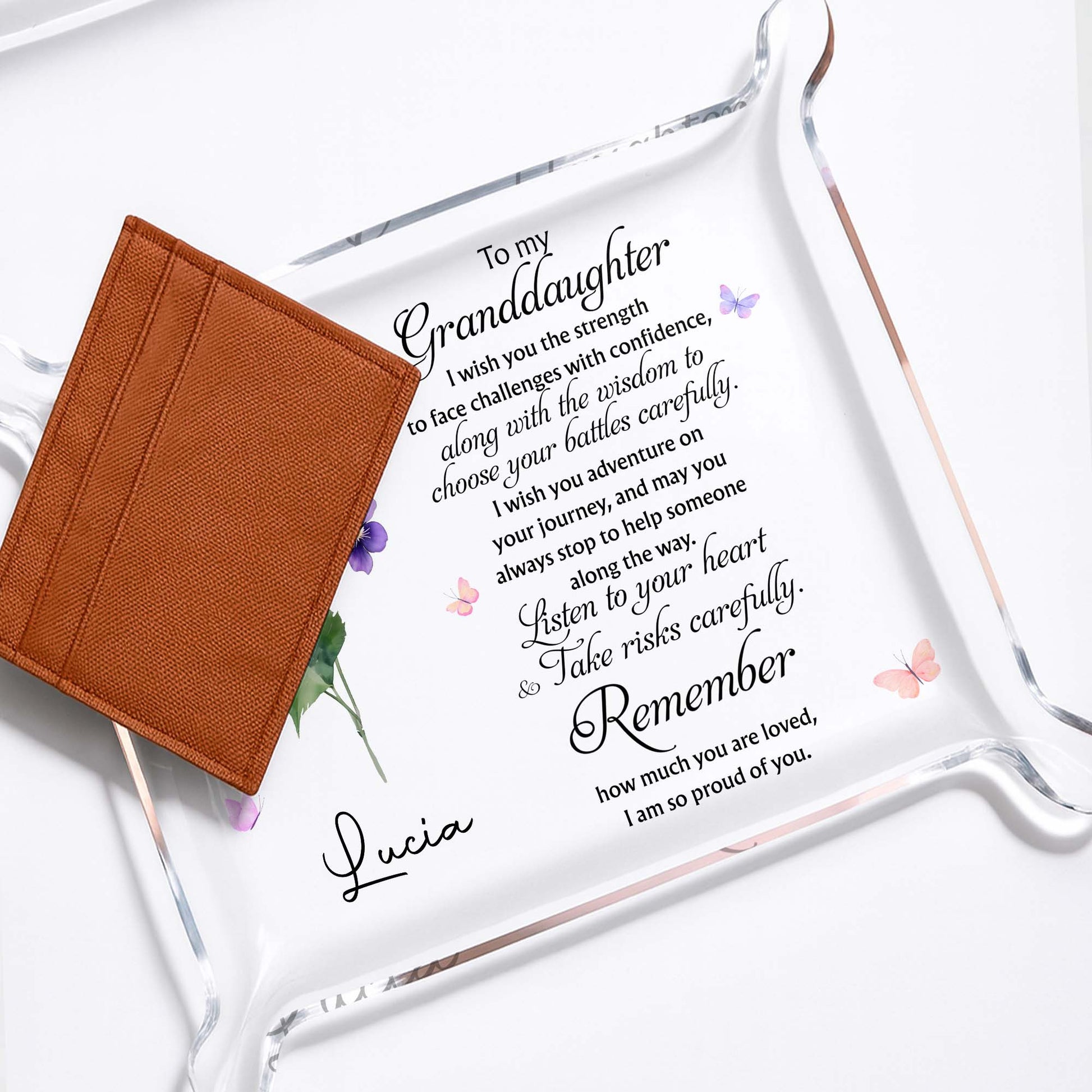 To My Granddaughter, I Wish You The Strength, Flowers