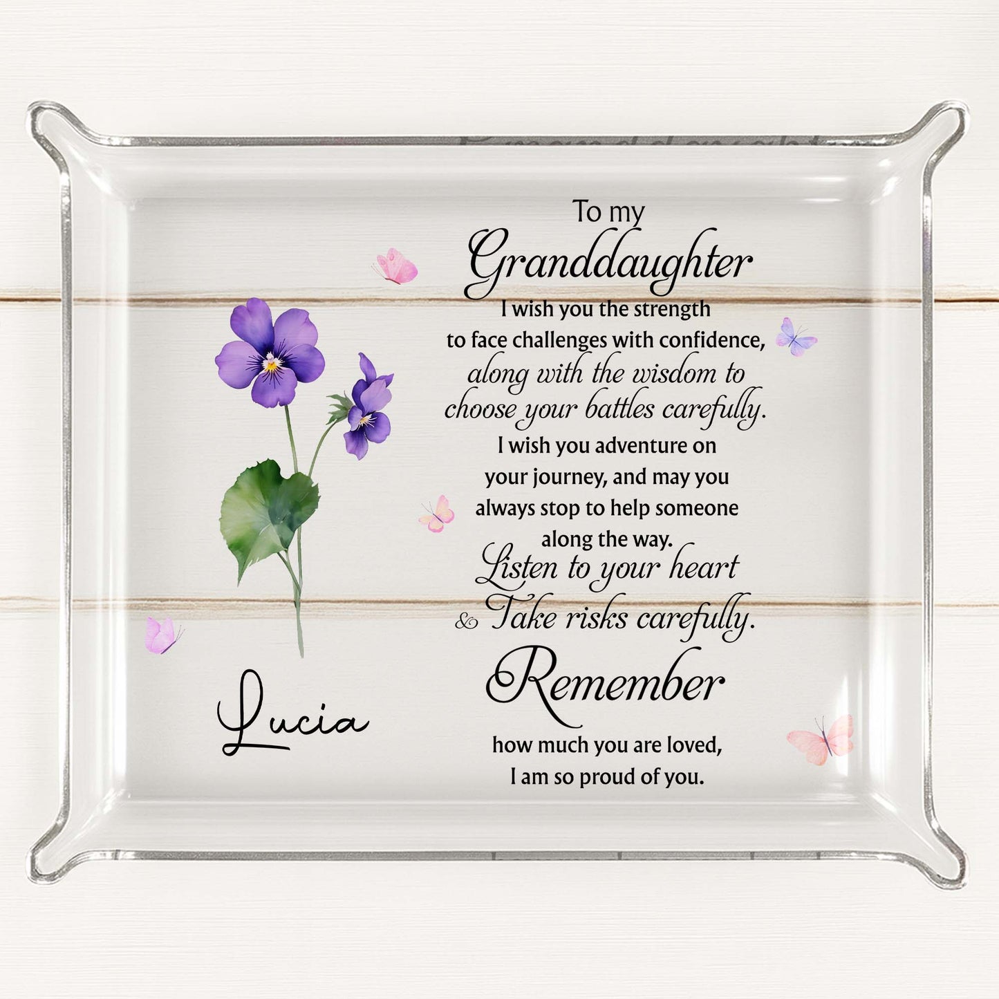 To My Granddaughter, I Wish You The Strength, Flowers