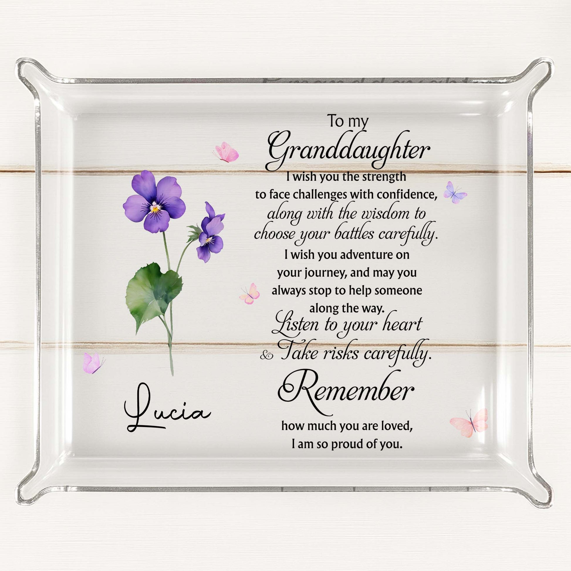 To My Granddaughter, I Wish You The Strength, Flowers