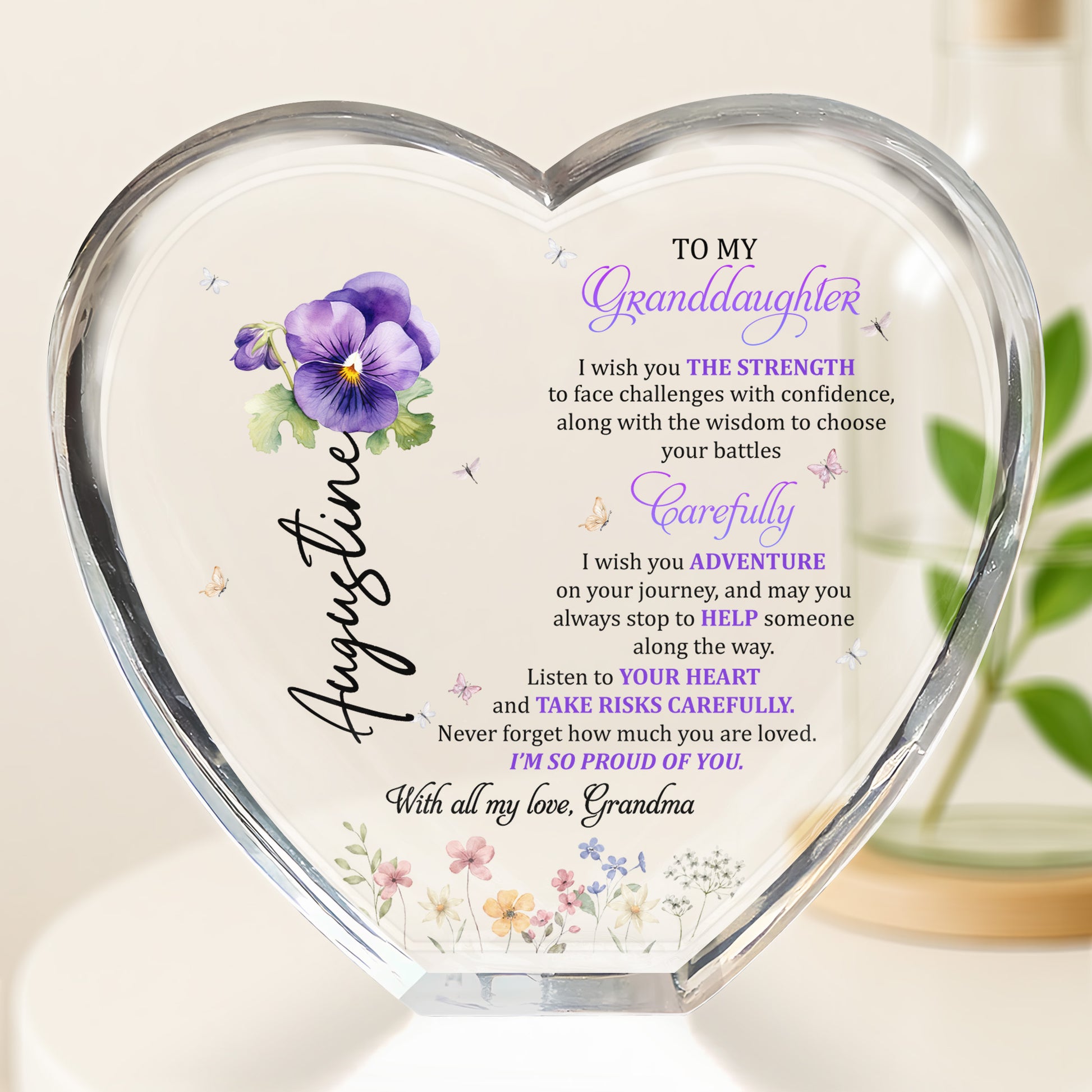 TO MY Granddaughter, I Wish You Strength, Adventure, Flowers and Butterflies