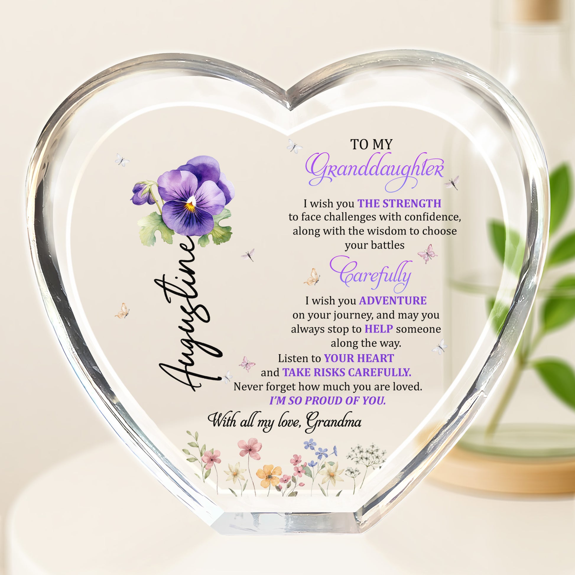 TO MY Granddaughter, I Wish You Strength, Adventure, Flowers and Butterflies