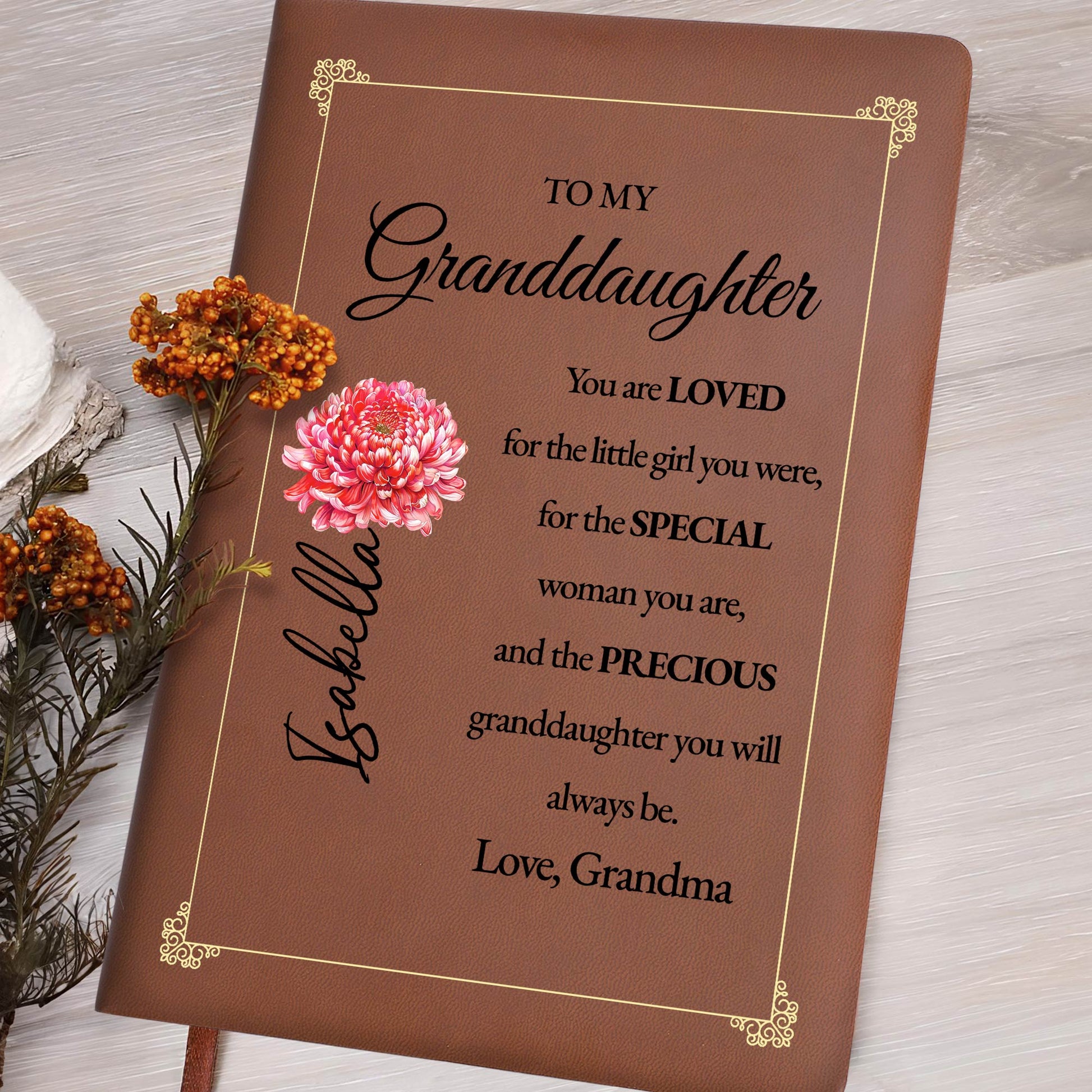 Loved, Special, and Precious Granddaughter Beautiful Flower Design