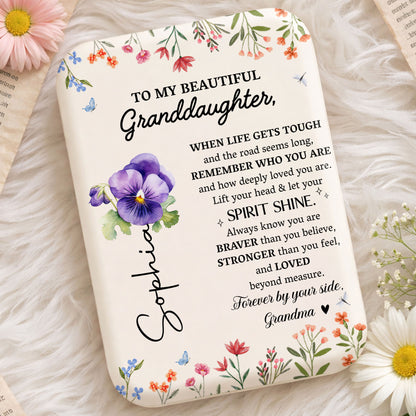 To My Beautiful Granddaughter Let Your Spirit Shine Floral