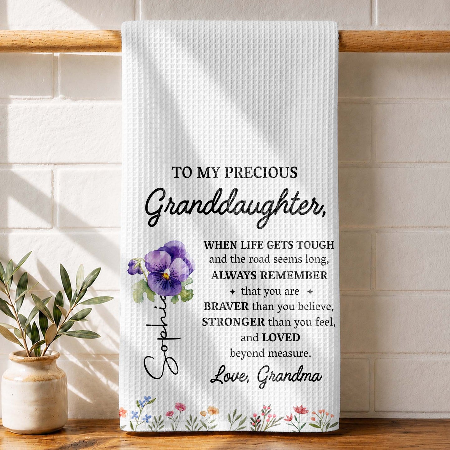 To My Precious Granddaughter Remember Who You Are Birth Month Flowers - Personalized Kitchen Towel - GDT102_TOWL
