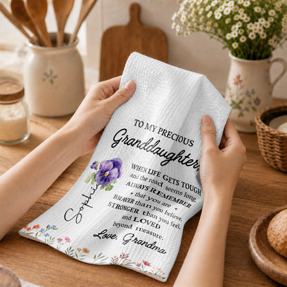 To My Precious Granddaughter Remember Who You Are Birth Month Flowers - Personalized Kitchen Towel - GDT102_TOWL