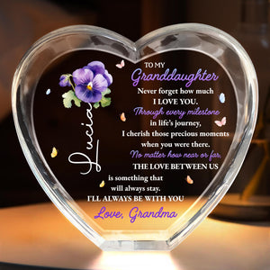 To My Granddaughter, Never forget how much I LOVE YOU, Pansy Flower and Butterflies