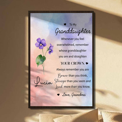 To My Granddaughter, Always Remember You Are Braver