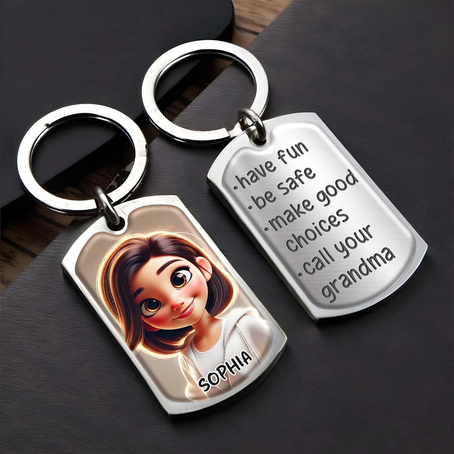Have Fun And Call Your Grandma, Personalized Message Keychain