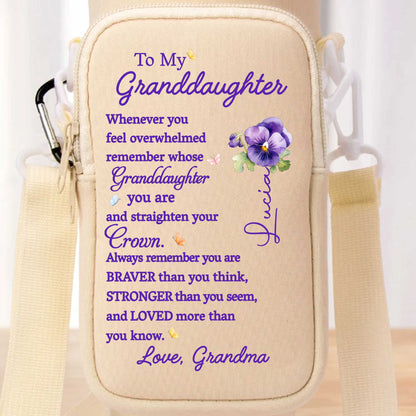 To My Granddaughter, Straighten Your Crown, Remember You Are Braver - Personalized Custom Water Bottle Carrier Bag - GDT223_BCB