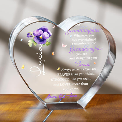 To My Granddaughter, Whenever you feel overwhelmed, Flower and Crown