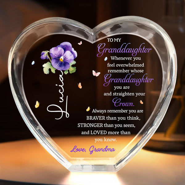 To My Granddaughter, Whenever you feel overwhelmed, Flower and Crown