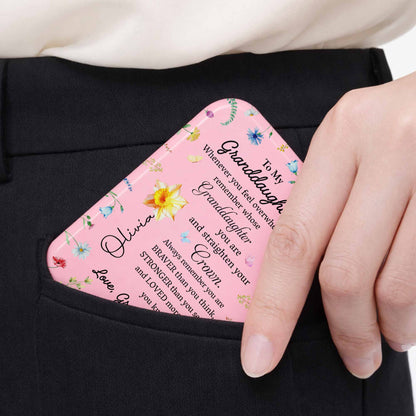 To My Granddaughter Straighten Your Crown Flower And Butterfly