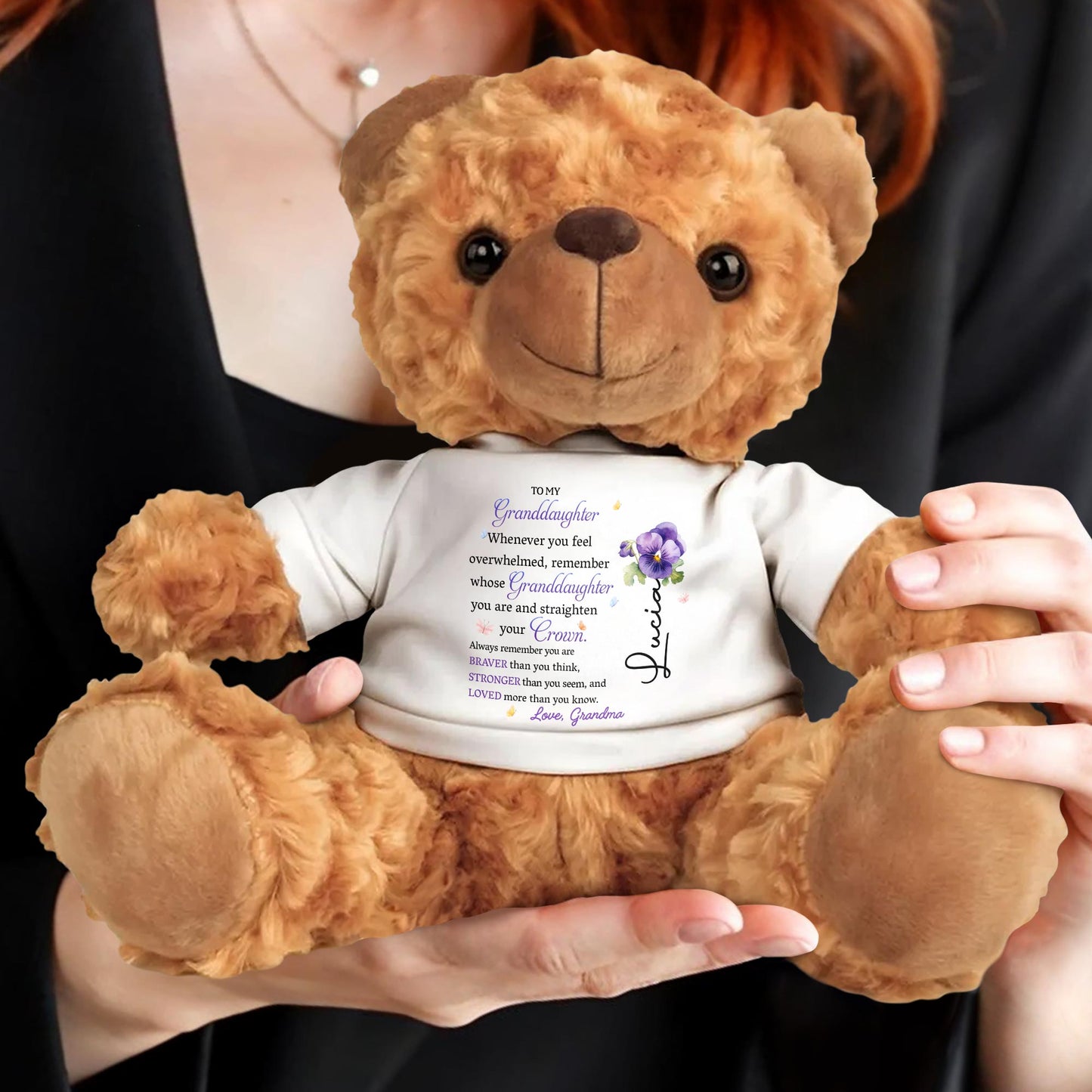To My Granddaughter, Whenever You Feel Overwhelmed Remember Whose Granddaughter You Are, Crown And Flower - Personalized Custom Cuddle Bear - GDT223_TED