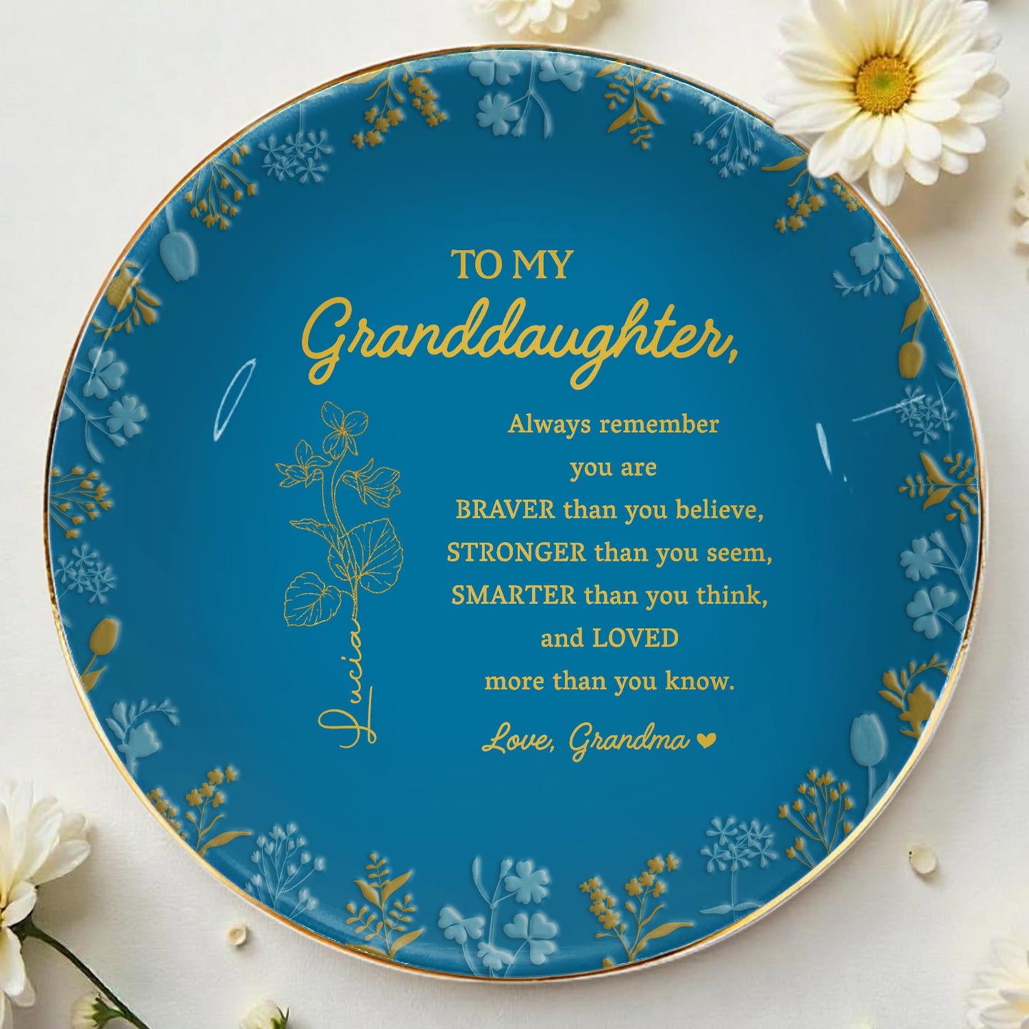 Plat à bijoux personnalisé en céramique, rond, avec citation inspirante « Braver Stronger Smarter Loved Petitedaughter » - GDT241_RCRF