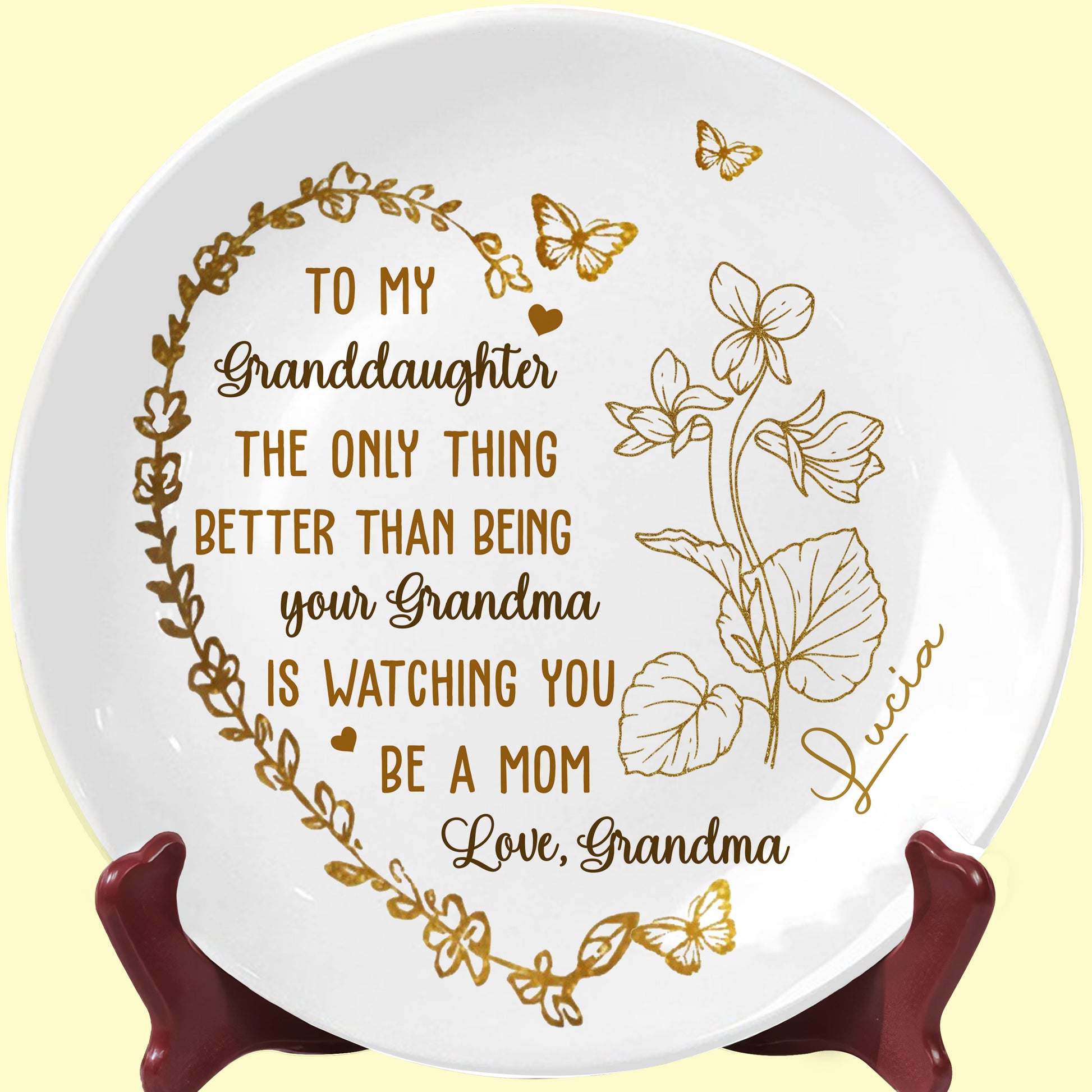 To My Granddaughter, The Only Thing Better Than Being Your Grandma, Butterflies And Flowers
