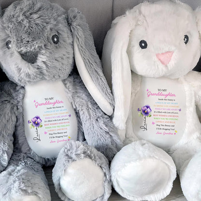 TO MY Granddaughter, Hug This Bunny And I'll Be Hugging You, Bunny And Flowers