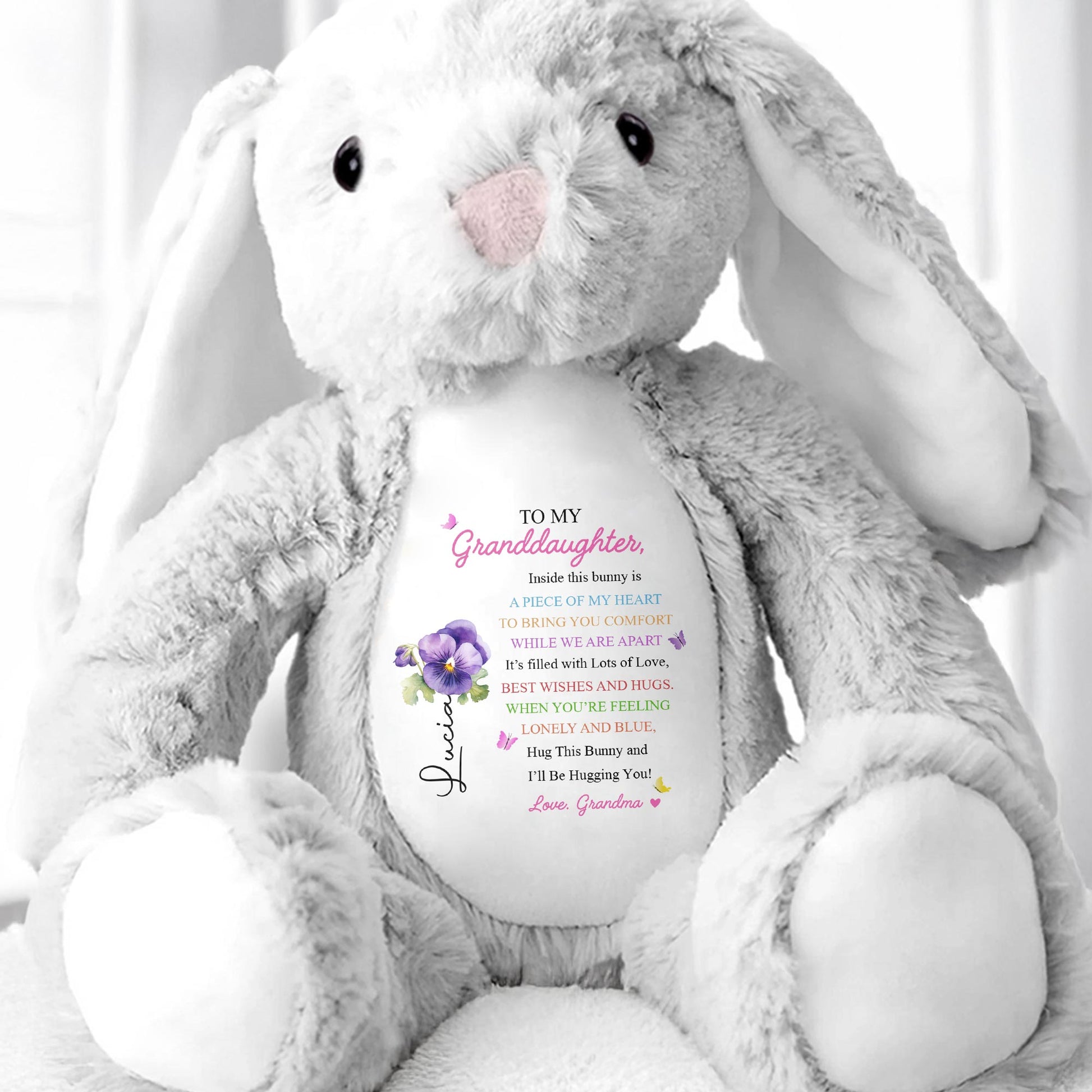 TO MY Granddaughter, Hug This Bunny And I'll Be Hugging You, Bunny And Flowers