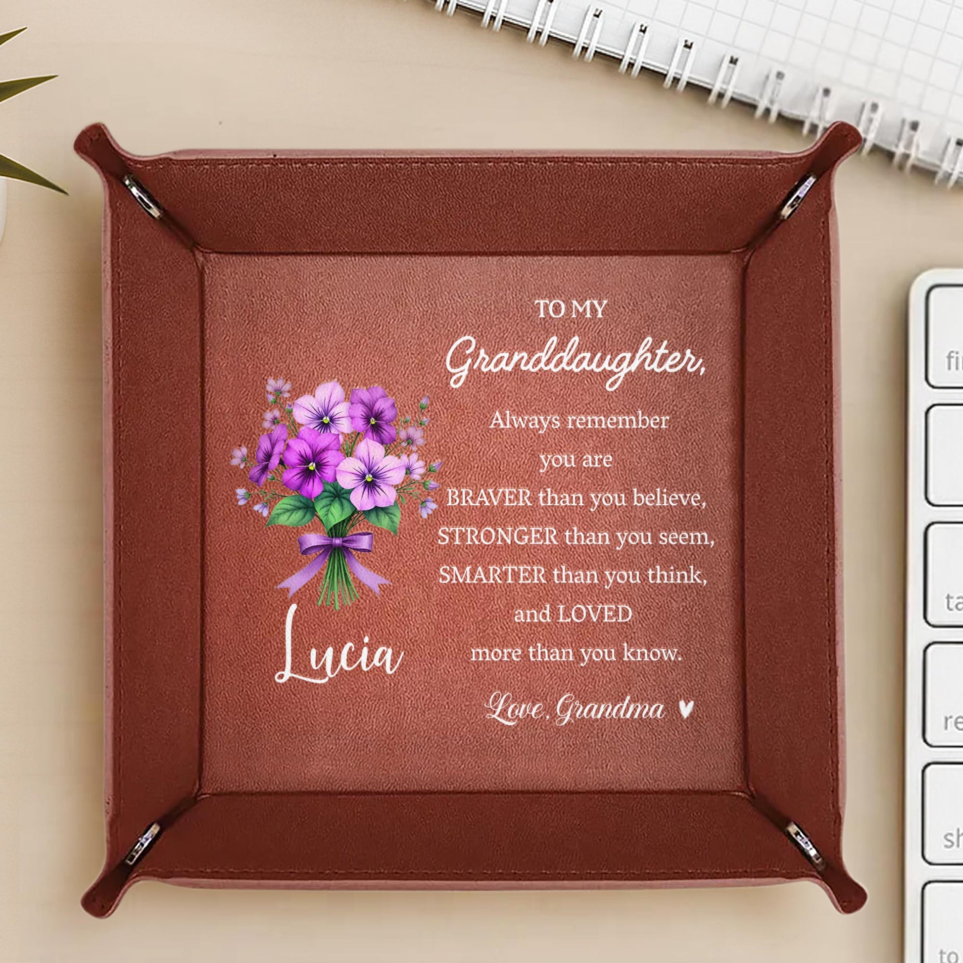 To My Granddaughter, Always Remember You Are Braver, Flowers