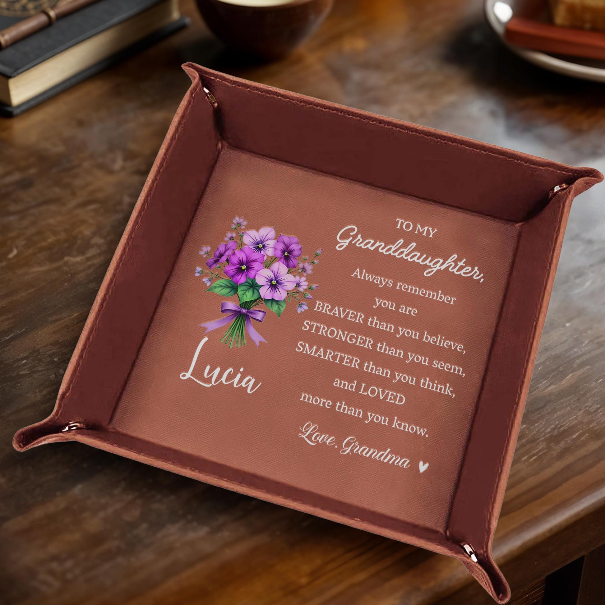 To My Granddaughter, Always Remember You Are Braver, Flowers