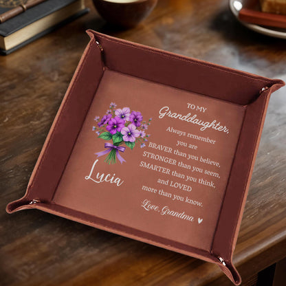 To My Granddaughter, Always Remember You Are Braver, Flowers