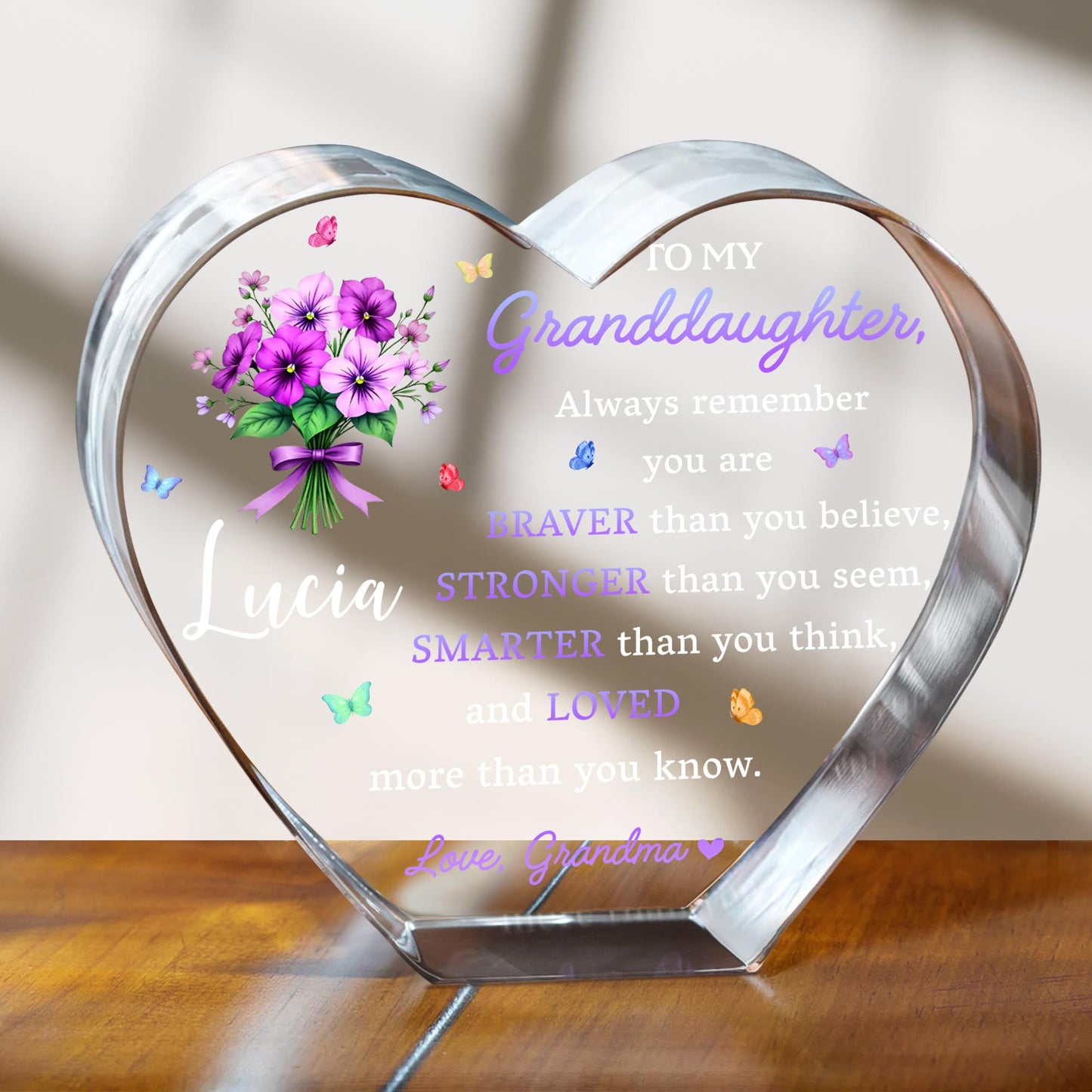 To My Granddaughter, Always Remember You Are Braver Than You Believe, Flowers and Butterflies