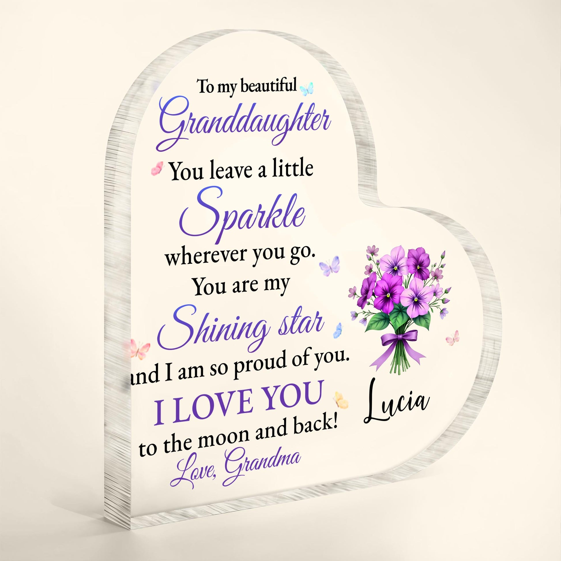 To My Beautiful Granddaughter, You Leave A Little Sparkle, Flowers and Butterflies
