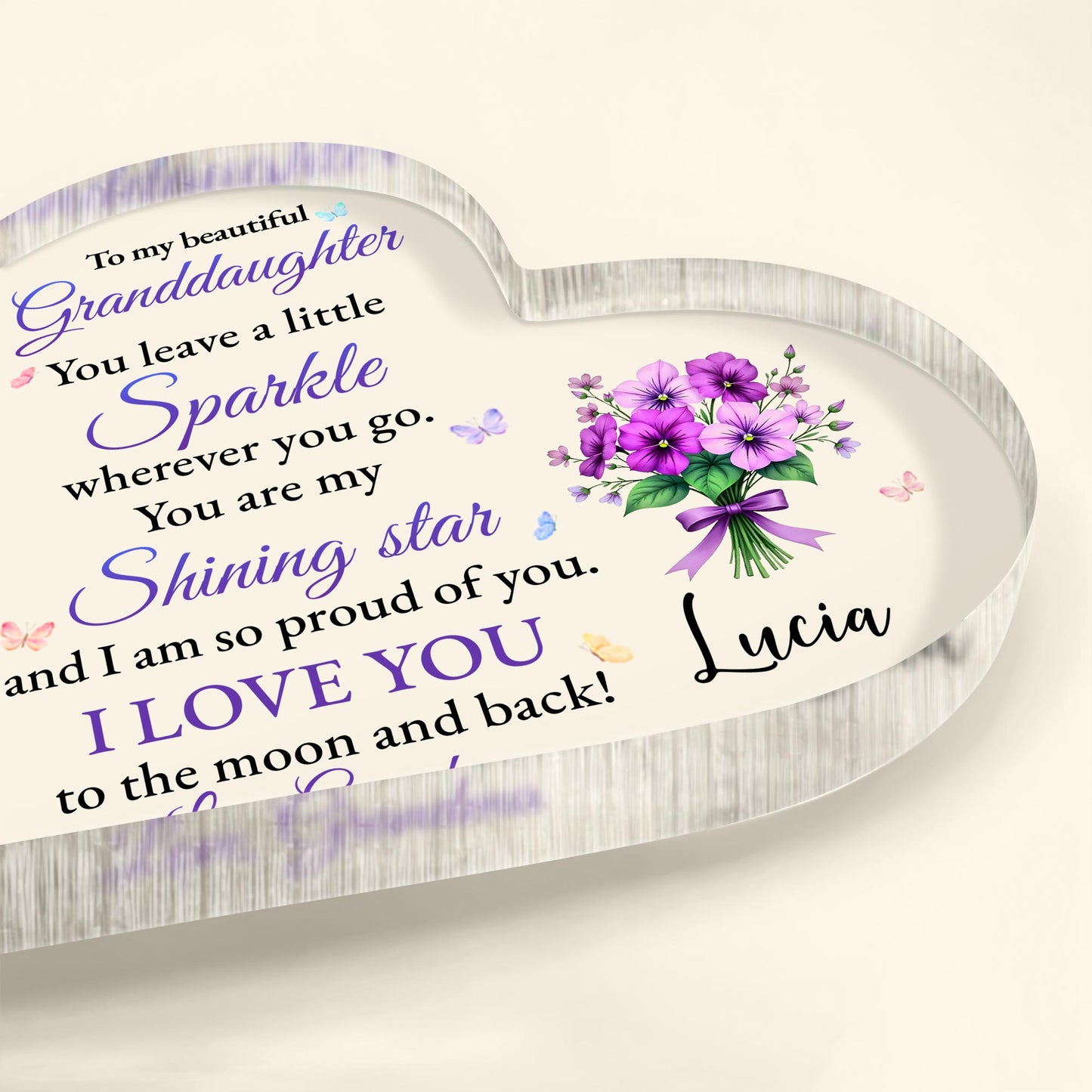 To My Beautiful Granddaughter, You Leave A Little Sparkle, Flowers and Butterflies