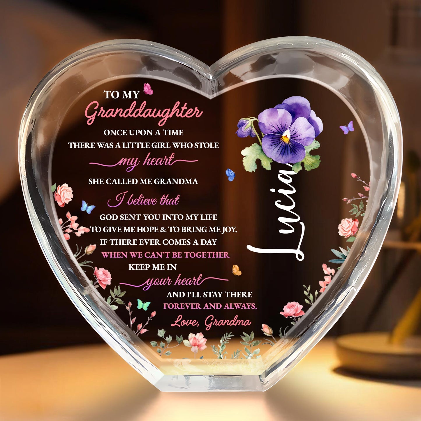 To My Granddaughter, Once Upon A Time There Was A Little Girl Who Stole My Heart, Flowers and Heart