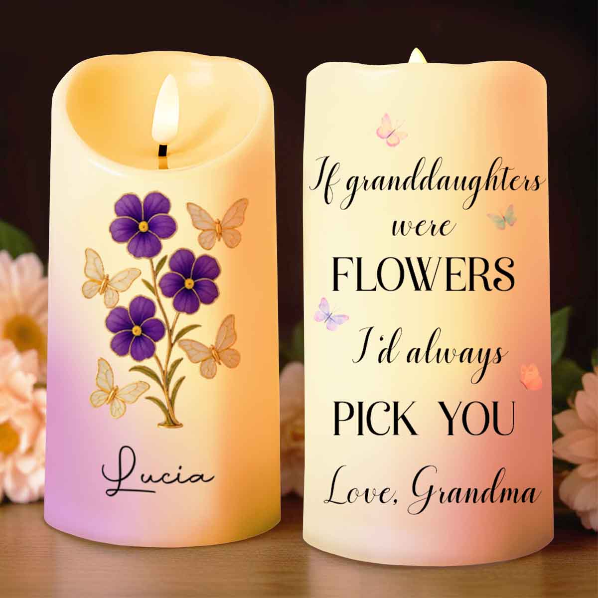 If Granddaughters Were Flowers I'd Always Pick You