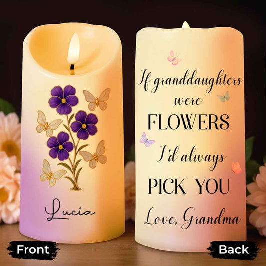 If Granddaughters Were Flowers I'd Always Pick You