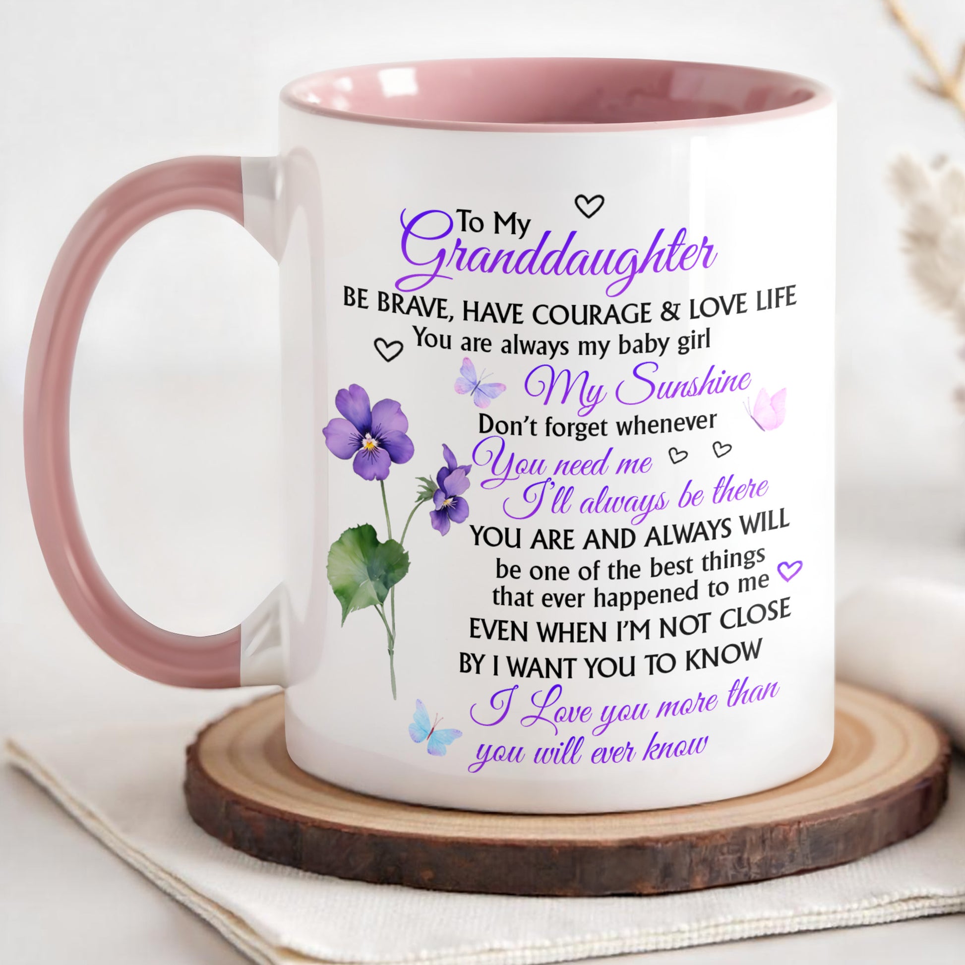 To My Granddaughter, Be Brave, Love Life With Flowers And Butterflies