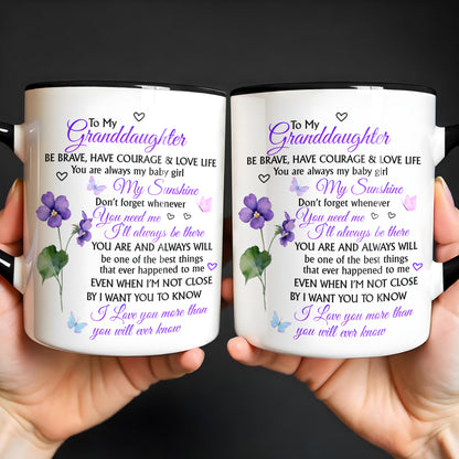 To My Granddaughter, Be Brave, Love Life With Flowers And Butterflies