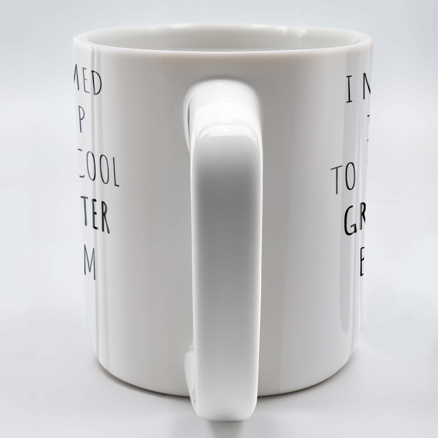 I Never Dreamed I'd Grow Up To Be A Super Cool Granddaughter, Text