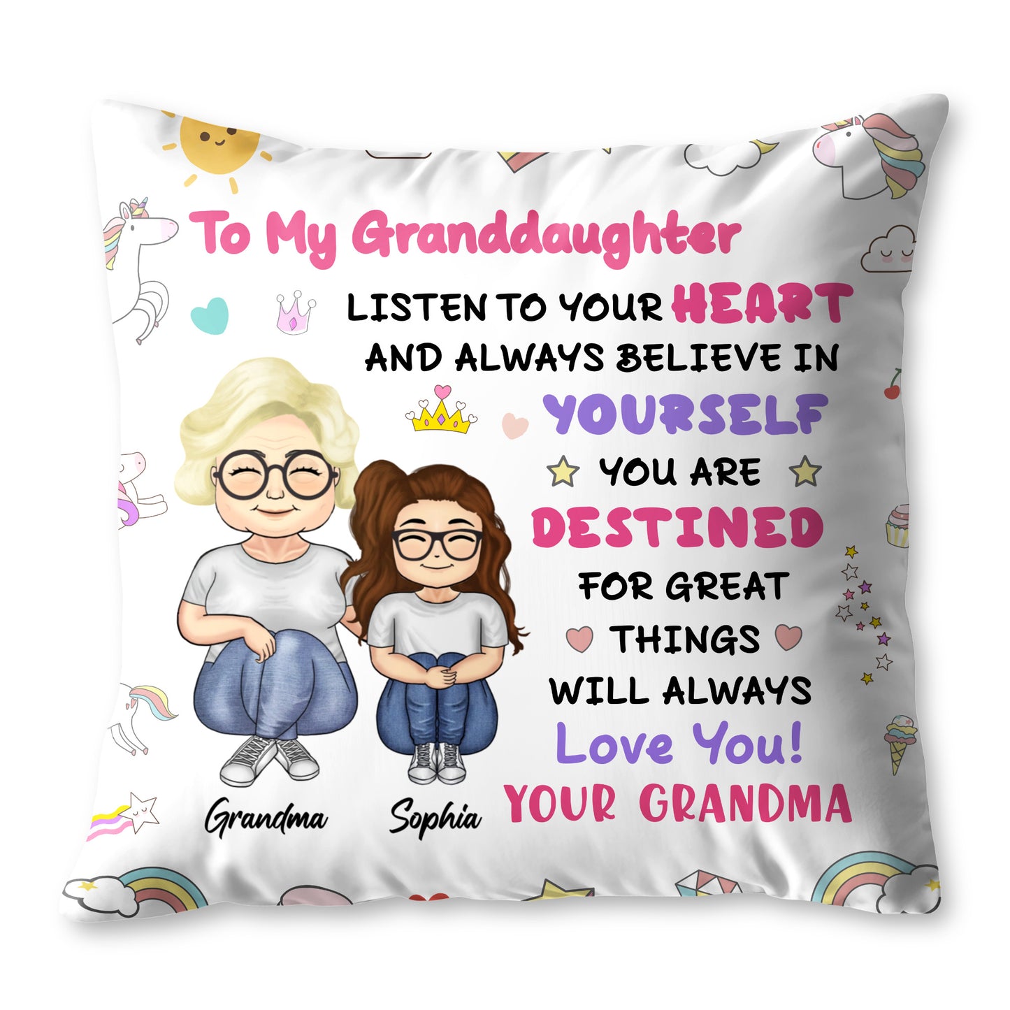 To My Granddaughter, Believe In Yourself, Unicorn And Rainbow - Personalized Custom Pillow, Insert Included - GDT312_PLW