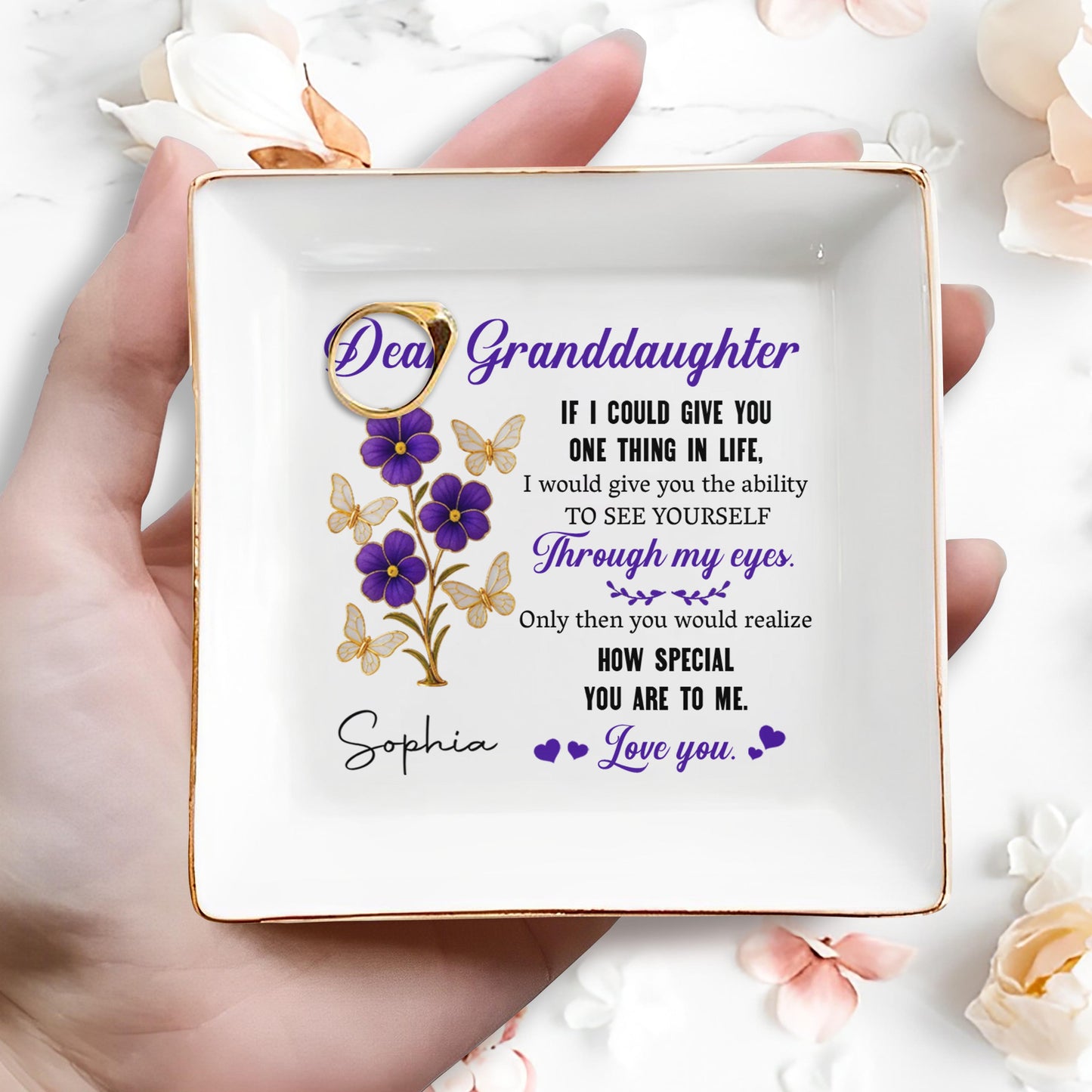 Dear Granddaughter, See Yourself Through My Eyes, Flowers and Butterflies