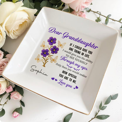 Dear Granddaughter, See Yourself Through My Eyes, Flowers and Butterflies