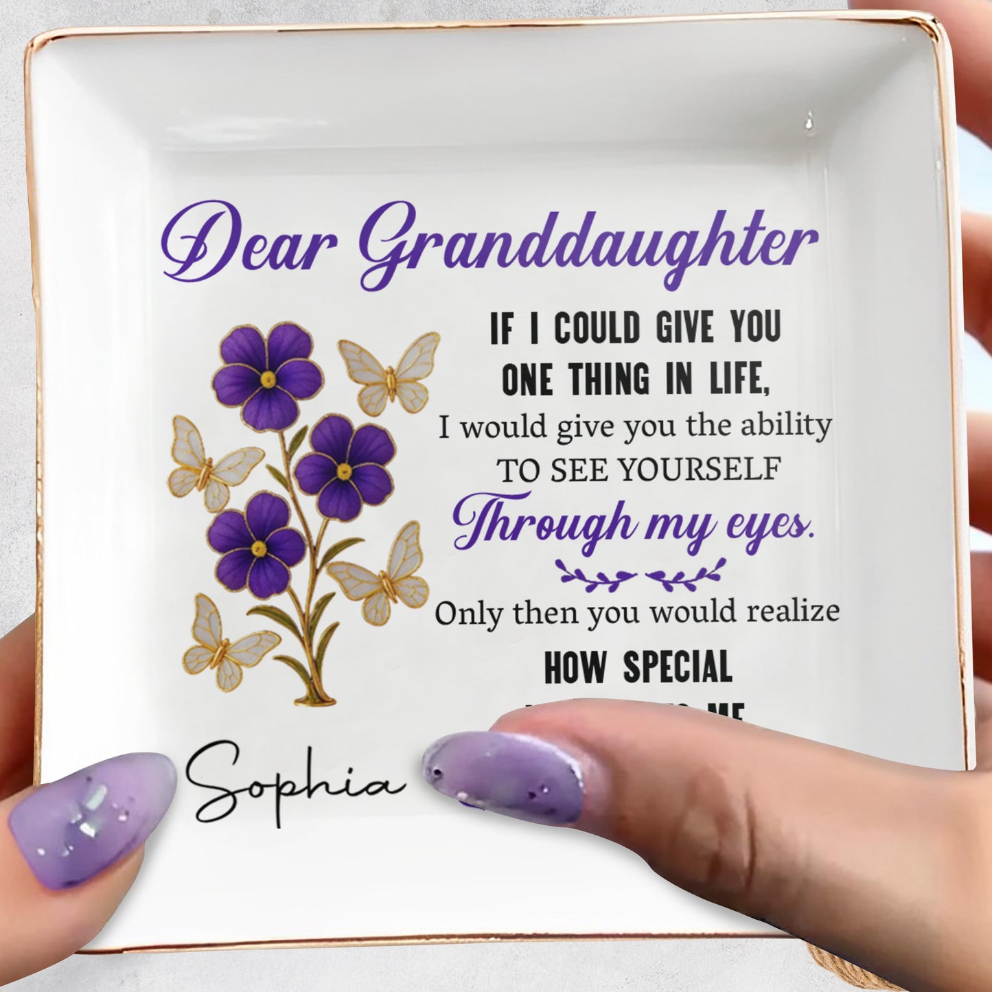 Dear Granddaughter, See Yourself Through My Eyes, Flowers and Butterflies