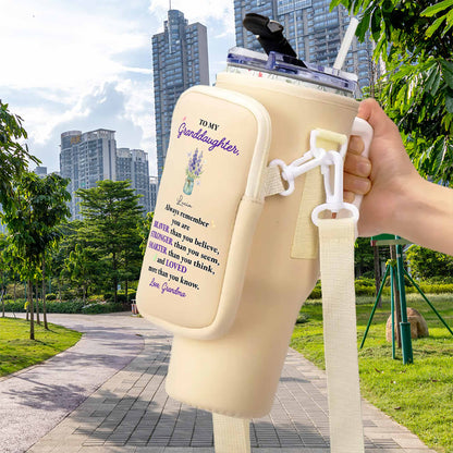 To My Granddaughter, Always Remember, Flowers