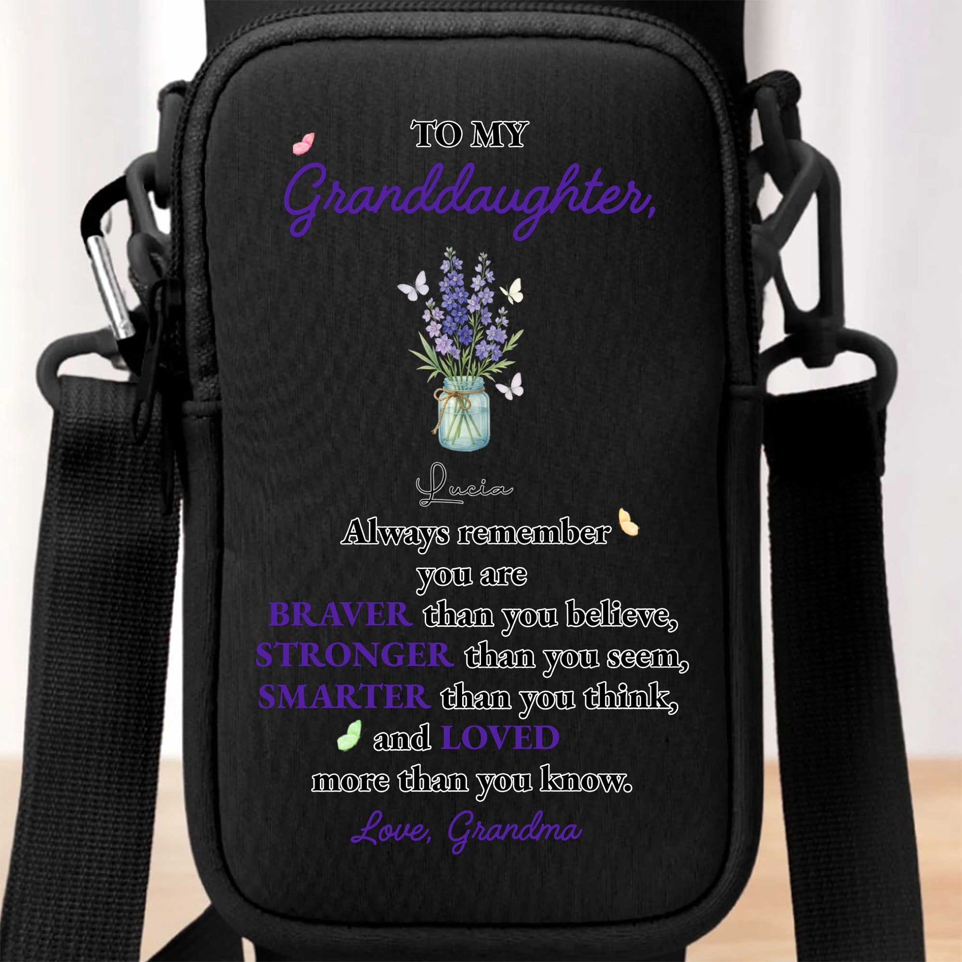 To My Granddaughter, Always Remember, Flowers