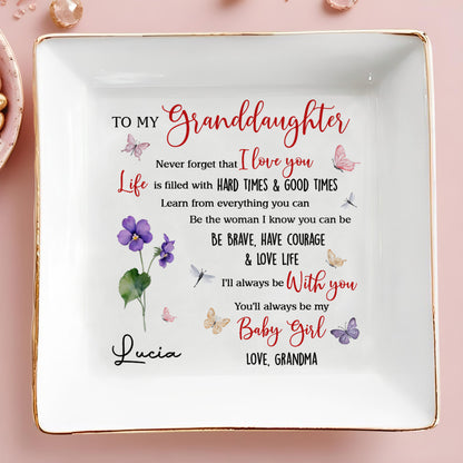 To My Granddaughter Love Life Butterflies Flowers