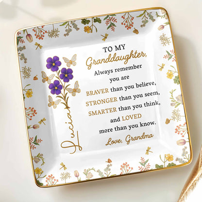 Always Remember You Are Braver, Stronger, Loved, Decorative Dish