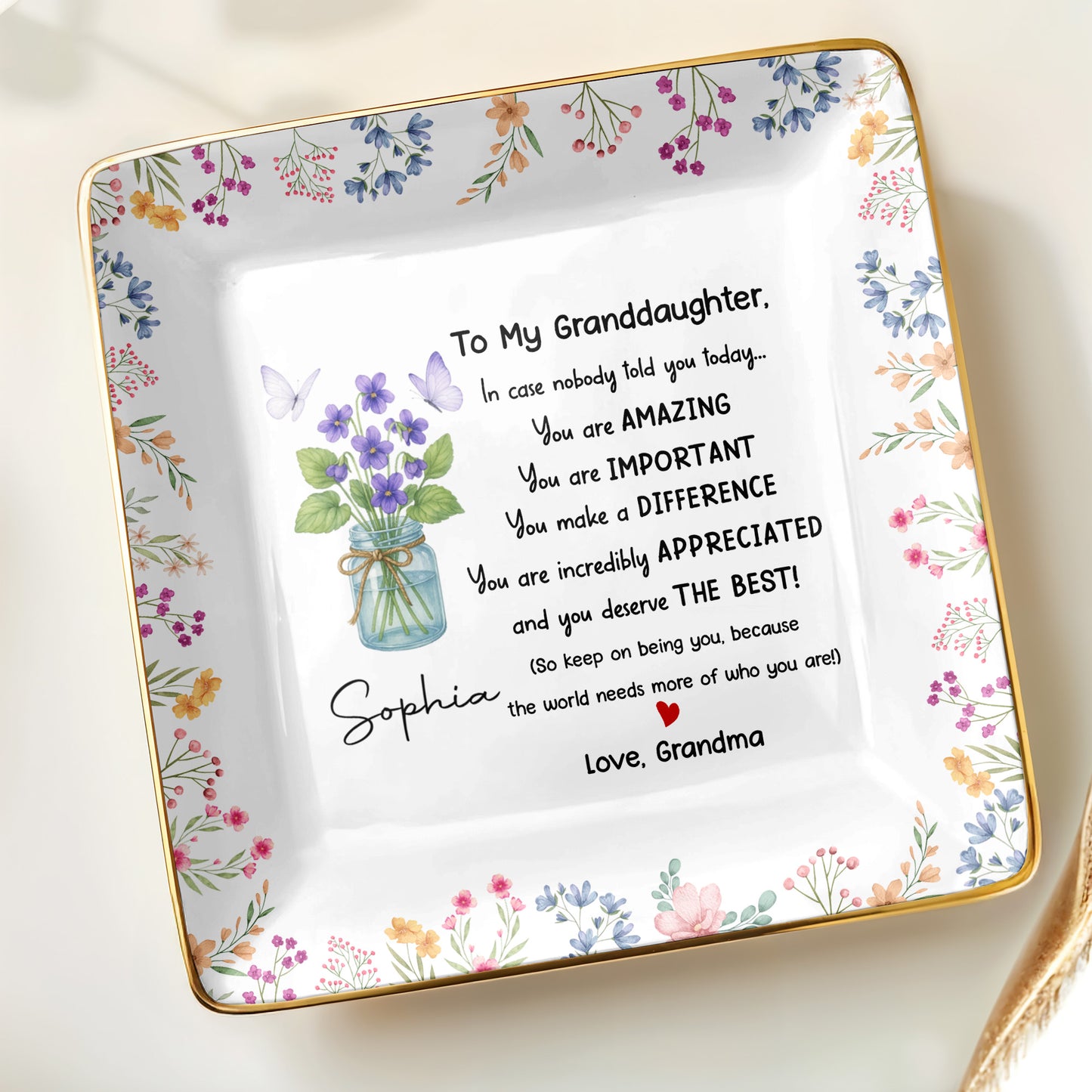 To My Granddaughter, You Are Amazing With Flowers And Butterfly