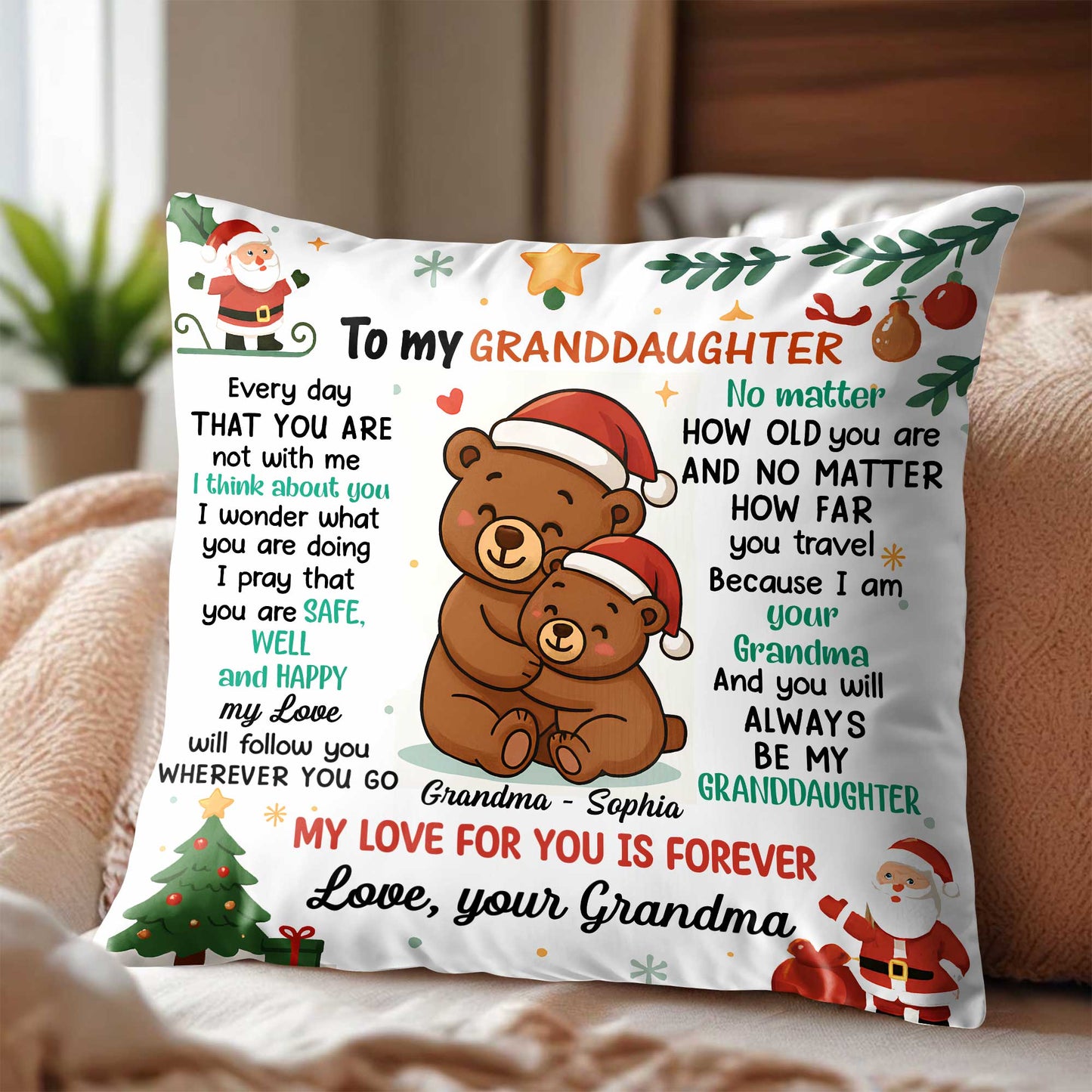 To My Granddaughter, My Love For You Is Forever, Bears and Christmas Theme